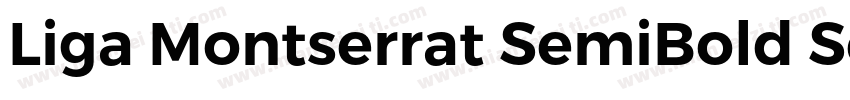 Liga Montserrat SemiBold SemiBold字体转换
